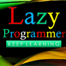 Lazy Programmer
